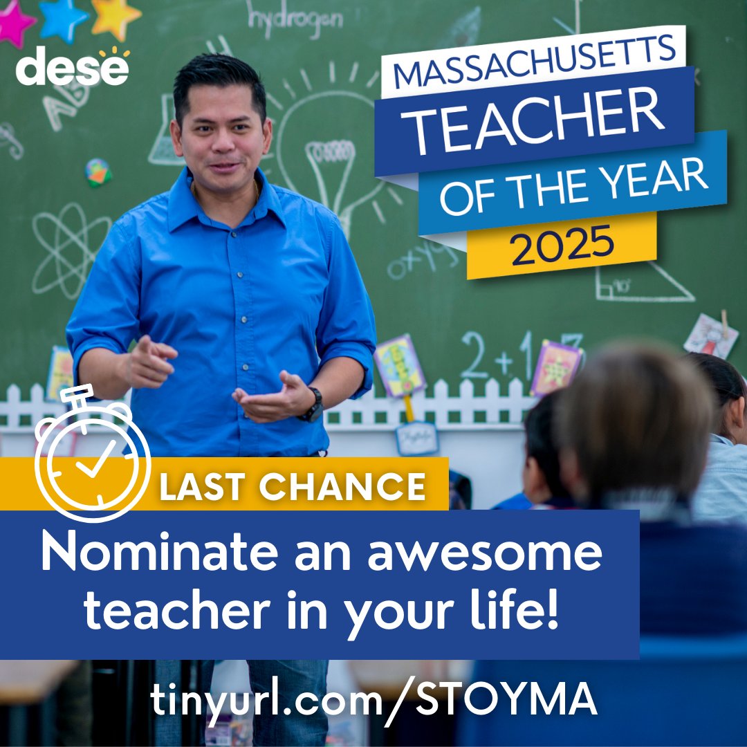 MASchoolsK12's tweet image. Last call for nominations for Mass. 2025 Teacher of the Year! 
ow.ly/V8Mz50QvVsQ
#MaEdu #aMAzingEducators