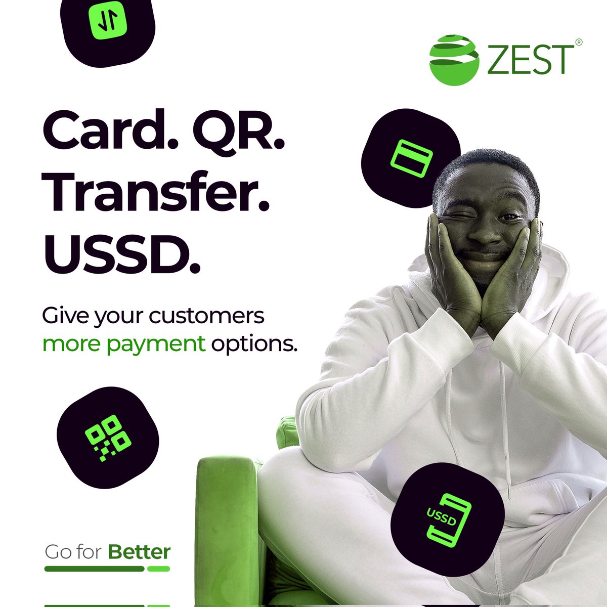 Don’t miss a sale this Valentine's season; give your customers multiple options to pay.

Get started on zestpayment.com today!

#GoForBetter #SeamlessPayments