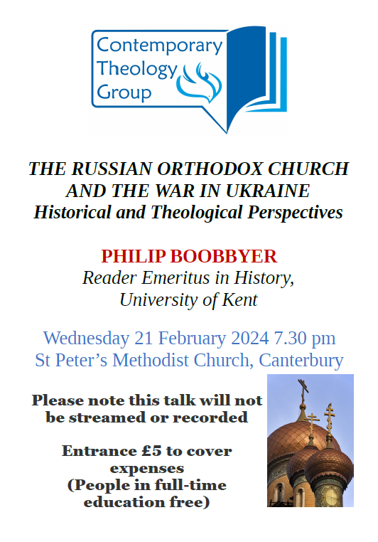 Dr Philip Boobbyer (@UniKentHistory) will be giving a talk next week in Canterbury on 'The Russian Orthodox Church and the War in Ukraine'. See below for details! 👇