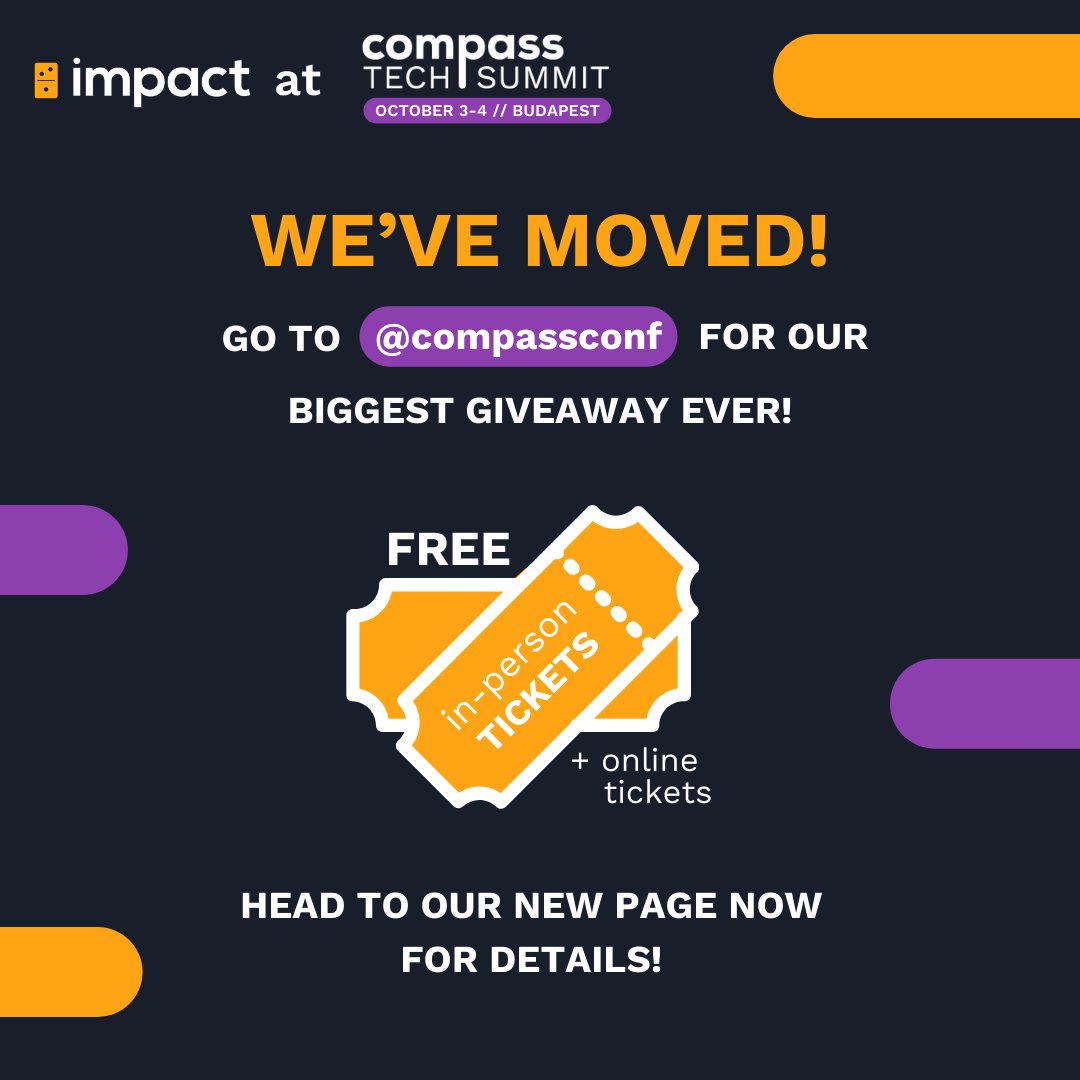 Impact Conference (@impact_conf) on Twitter photo 👉🏻 WE'VE MOVED! Impact is now a part of <a href="/compassconf/">Compass Tech Summit</a>, so this page will no longer receive updates. Make sure to follow our new page for up-to-date information about our conferences! Our biggest giveaway ever is also taking place at <a href="/compassconf/">Compass Tech Summit</a> – check it out! #compasstechsummit 👉🏻 WE'VE MOVED! Impact is now a part of <a href="/compassconf/">Compass Tech Summit</a>, so this page will no longer receive updates. Make sure to follow our new page for up-to-date information about our conferences! Our biggest giveaway ever is also taking place at <a href="/compassconf/">Compass Tech Summit</a> – check it out! #compasstechsummit