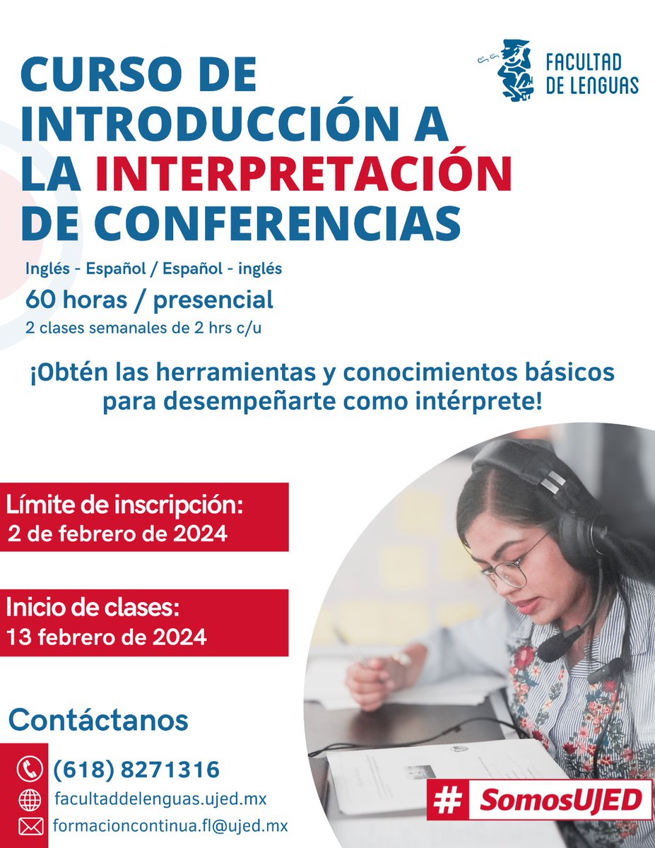 #UJEDInforma La <a href="/ELe_UJED/">Facultad de Lenguas</a> te invita a formar parte del "Curso de introducción a la interpretación de conferencias". #SomosUJED

📌60 horas/presencial.