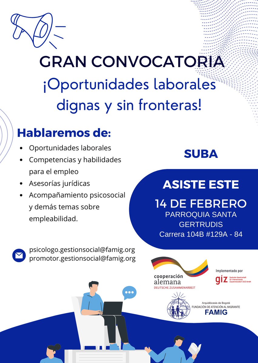 FamigColombia's tweet photo. La Cooperación Alemana para el Desarrollo (GIZ) FAMIG,  convoca a las localidades de Suba, Kennedy, Bosa y Los Mártires a una jornada del 12 al 15 de febrero,  donde hablaremos sobre oportunidades laborales, competencias y habilidades para el empleo, asesorías jurídicas. https://t.co/5ngO8a2t7I