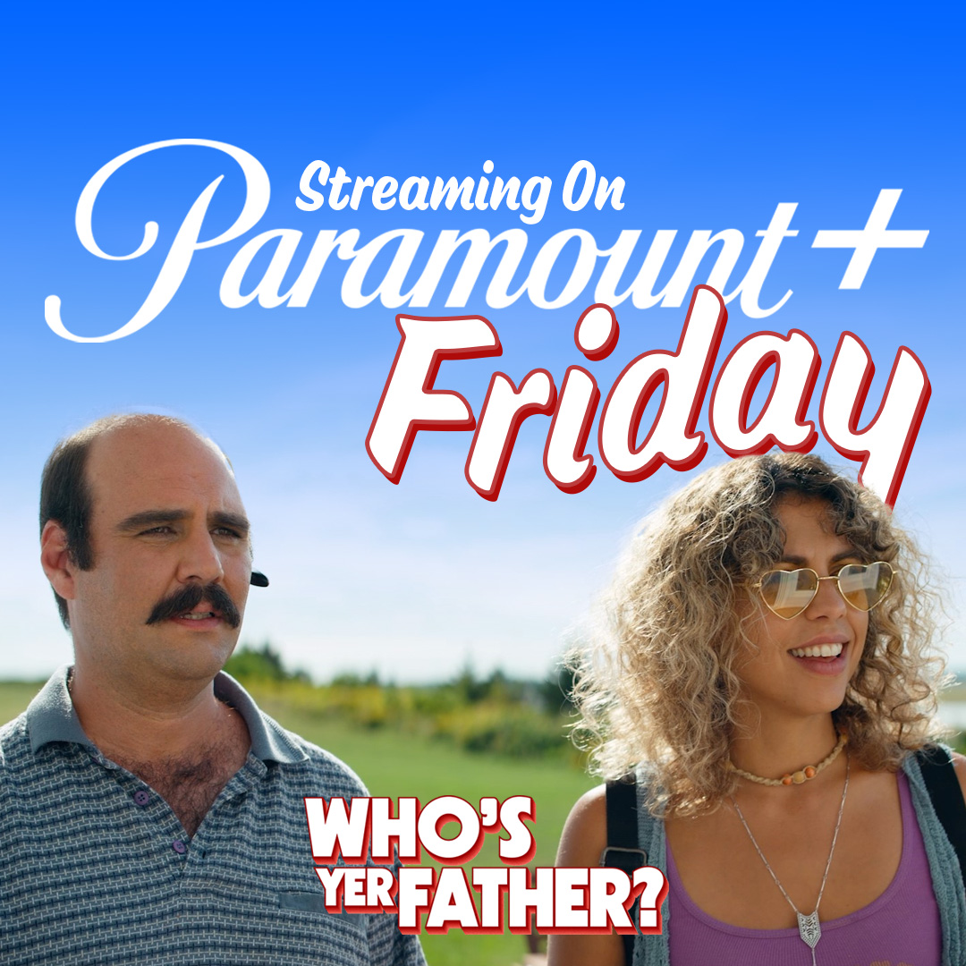 HUGE NEWS! The audience favourite, and critically acclaimed film @whosyerfather (starring @chrislockeworld & co-starring @mattawells) comes to @paramountplus in Canada on Friday!