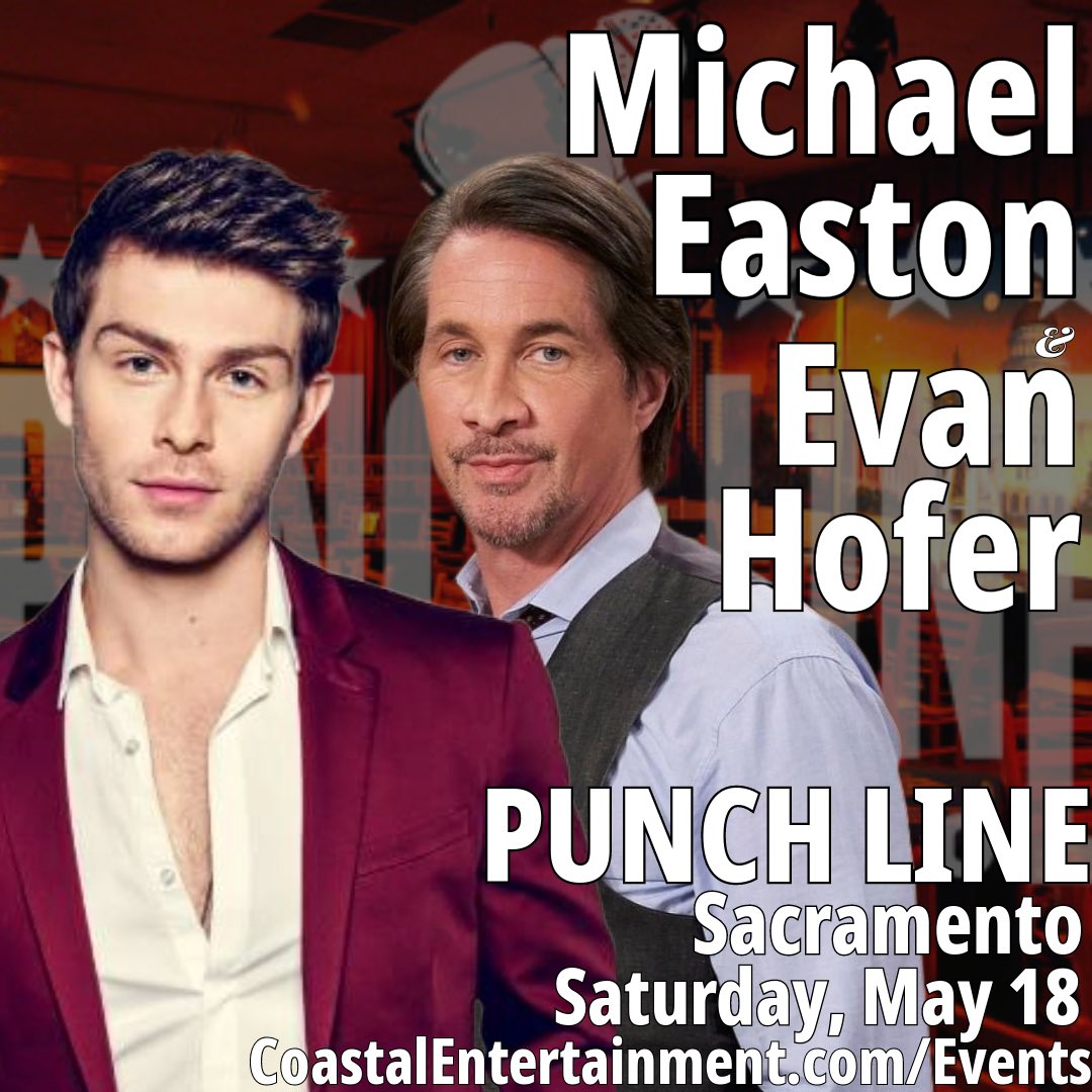 coastalent1's tweet image. Great news! West coast fans meet @EvanHofer #Michaeleaston @PunchLineSac May 18th! Tix on sale tomorrow at 10 am EST! 
#California #Sacramento #GeneralHospital 
CoastalEntertainment.com/events 🔥