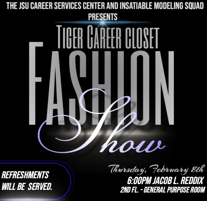 #JSUStudents: Step into success with style! Join us at the Tiger Career Closet's Business Attire Fashion Show and discover the power of professional elegance. Dress for success and stride with confidence! See you on the runway! #TigerCareerCloset #ProfessionalStyle