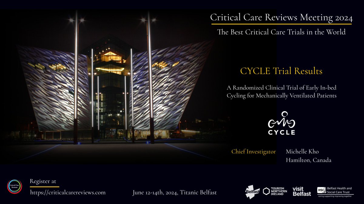 Delighted to announce our 2nd major trial result presentation for #CCR24 Michelle Kho (@khome) from Hamilton, Canada, will present the results of CYCLE - A Randomized Clinical Trial of Early In-Bed Cycling for Mechanically Ventilated Patients Register at criticalcarereviews.com/meetings/ccr24