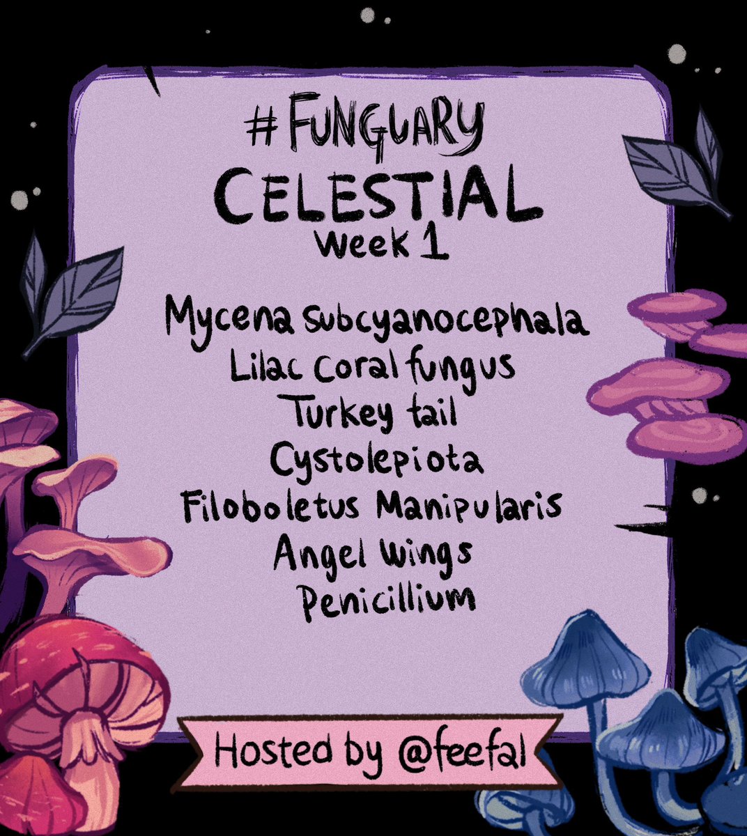 feefal_'s tweet image. Funguary starts tomorrow, February 1st! 
Week 1: CELESTIAL✨

Let’s go draw some weird shit y’all