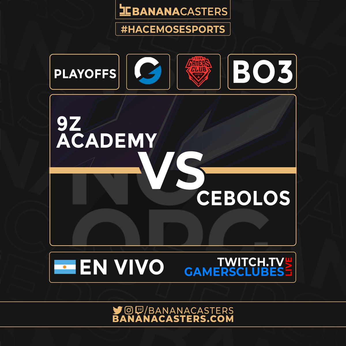 BananaCasters's tweet photo. #SerieA | @GamersClubCSes
Estamos en vivo con el partido entre @9zTeam vs #CEBOLOS por los Playoffs de la serie A
📺https://t.co/Syi4oplPpX
🎙️@Fr4son @h1ro_tv
💻@exealaniz09 https://t.co/F9jscmW2t6
