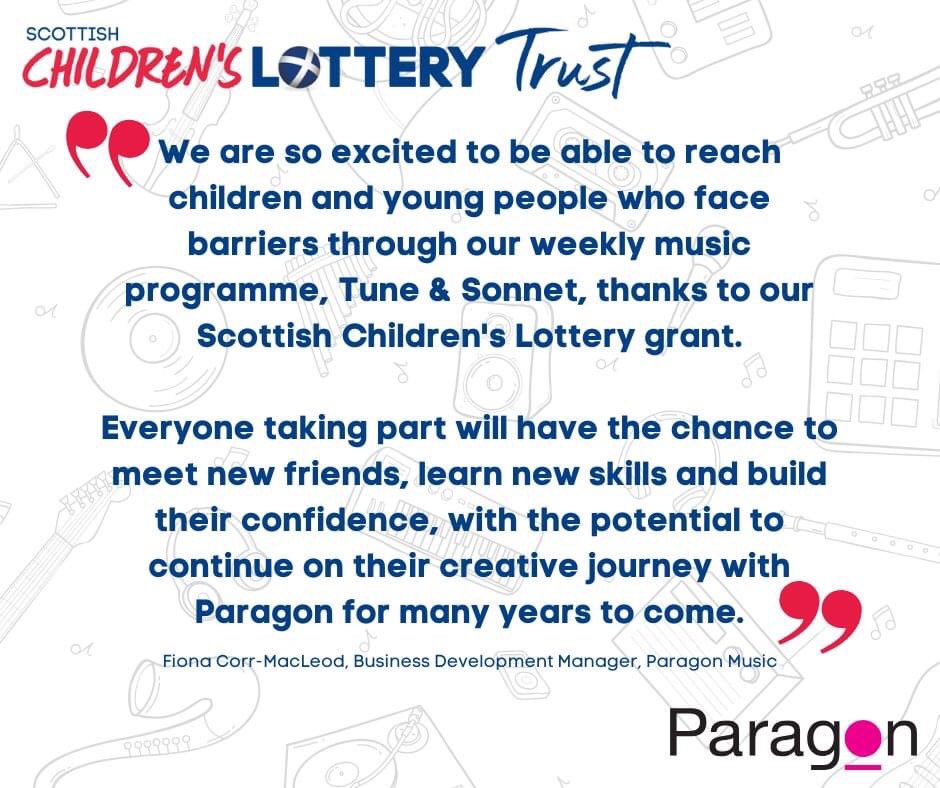 We are delighted to support @Paragon_Music1 and in particular their Tune & Sonnet programme. Keep up the fantastic work!

@SC_Lottery #whatarethechances #scotland #charityfunding