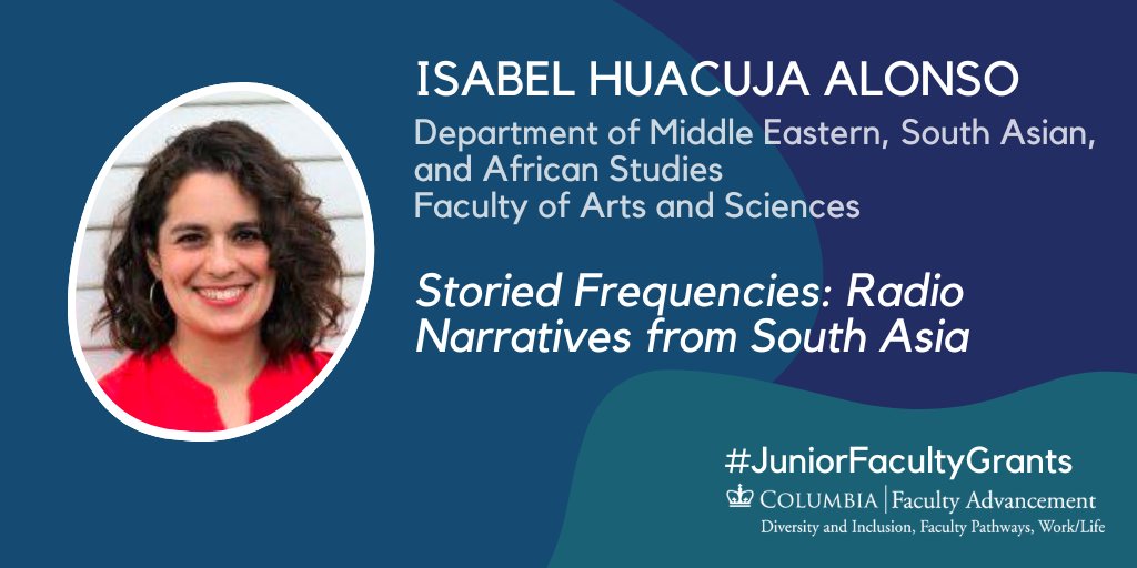 Congratulations to Isabel Huacuja Alonso @tarikhistorias for her #juniorfacultygrants project: STORIED FREQUENCIES: RADIO NARRATIVES FROM SOUTH ASIA. Would you like to submit a grant proposal? Don't miss the 3/5 deadline: bit.ly/3SdkiX0
