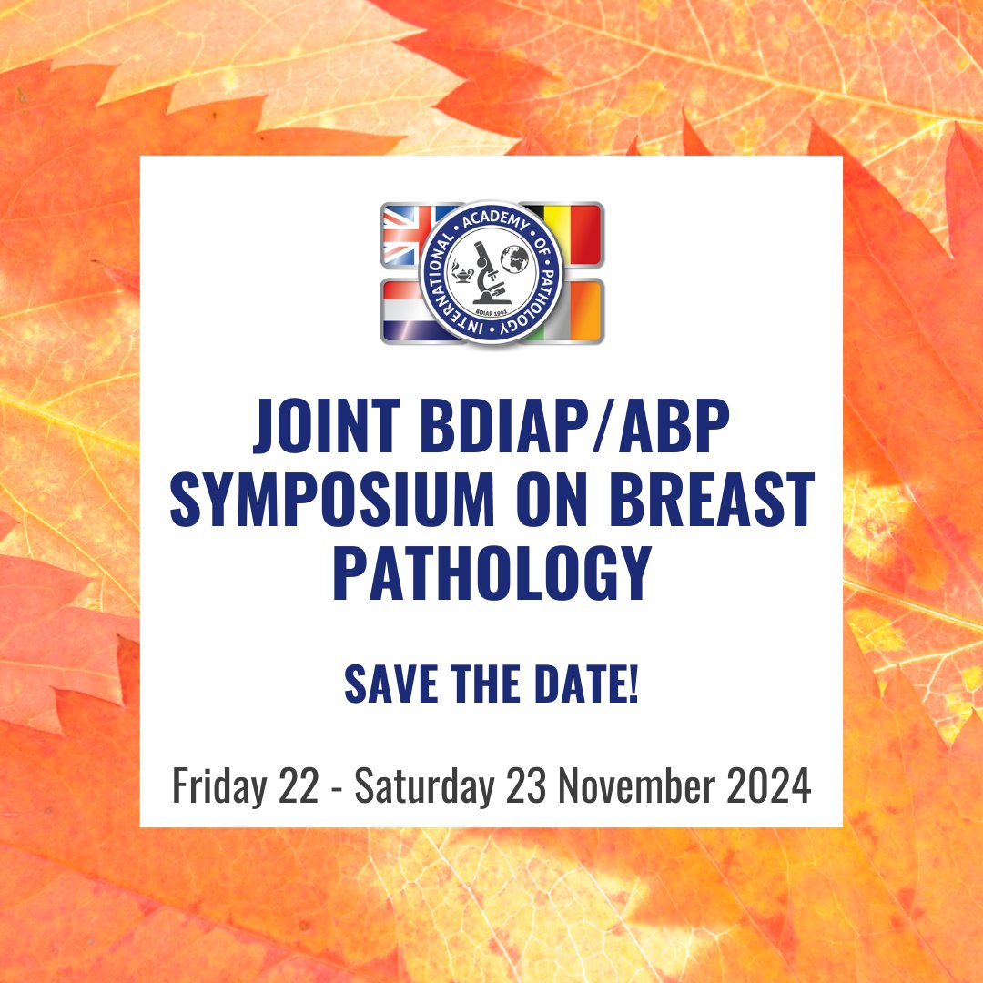 BritishDivIAP's tweet photo. Save the date ! The joint BDIAP/ABP Symposium on Breast Pathology will be held 22-23 November 2024, in London. Further details to follow. #histopathology #pathology #pathologist #alliedscientist #biomedicalscientists #biomedicalscientist #pathologyeducation #pathologyconference https://t.co/SzU03wvgEh