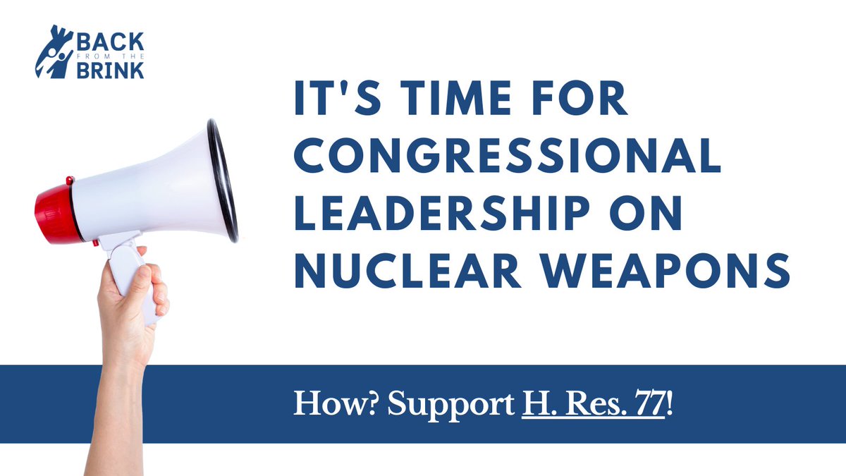 It's the 1 year anniversary of H. Res. 77, the congressional @BackfromBrink resolution introduced by @RepMcGovern and @RepBlumenauer, which now has 43 cosponsors. Let's get to 100 cosponsors in 2024! It's time to get serious about #NuclearDisarmament. #NuclearAbolition #HRes77