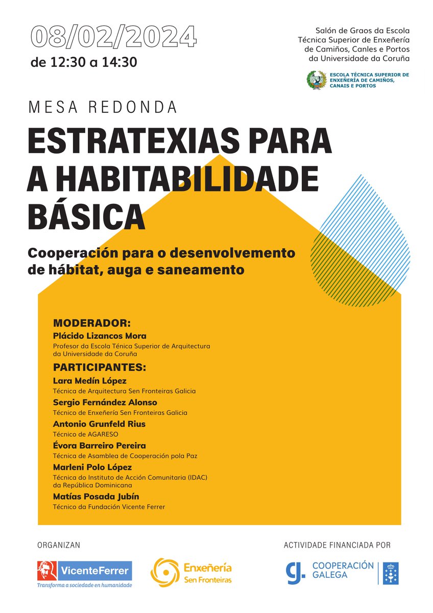 Mesa redonda sobre Estratexias para a Habitabilidade Básica, cooperación para o desenvolvemento en hábitat🏡, auga🚰 e saneamento🚾.
🗓 8 de febreiro
🕧 12:30 a 14:30
📌 <a href="/Caminos_UDC/">ETS Enxeñaría de Camiños UDC</a> #ACoruña. Salón de graos
Entrada libre