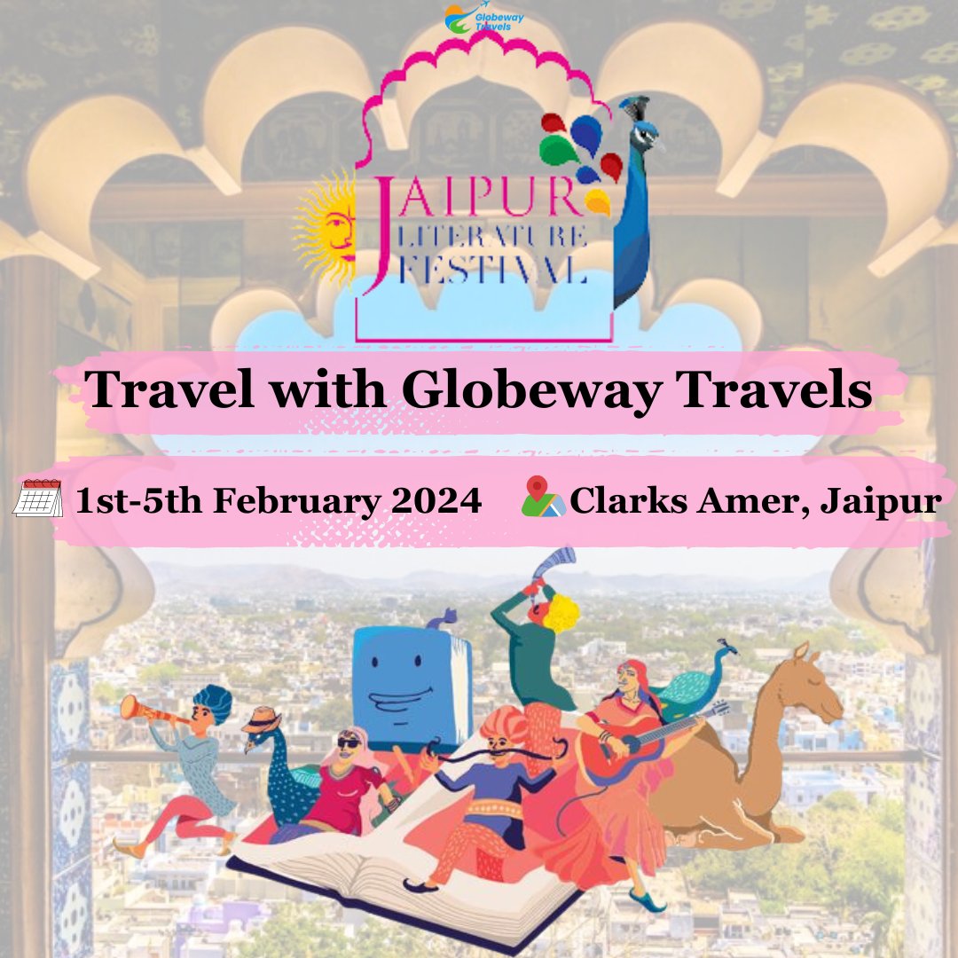 GlobewayT's tweet photo. Jaipur Literature Festival 2024
Date: February 1-5, 2024
Venue: Hotel Clarks Amer, Jaipur
Travel with Globeway Travels to the greatest celebration of literature.
#jaipurliteraturefestival #jaipurlitfest #jaipurliteraturefestival2024 #GalaxyTabsxJaipurLitFest #jaipur https://t.co/pRPrP8tnis