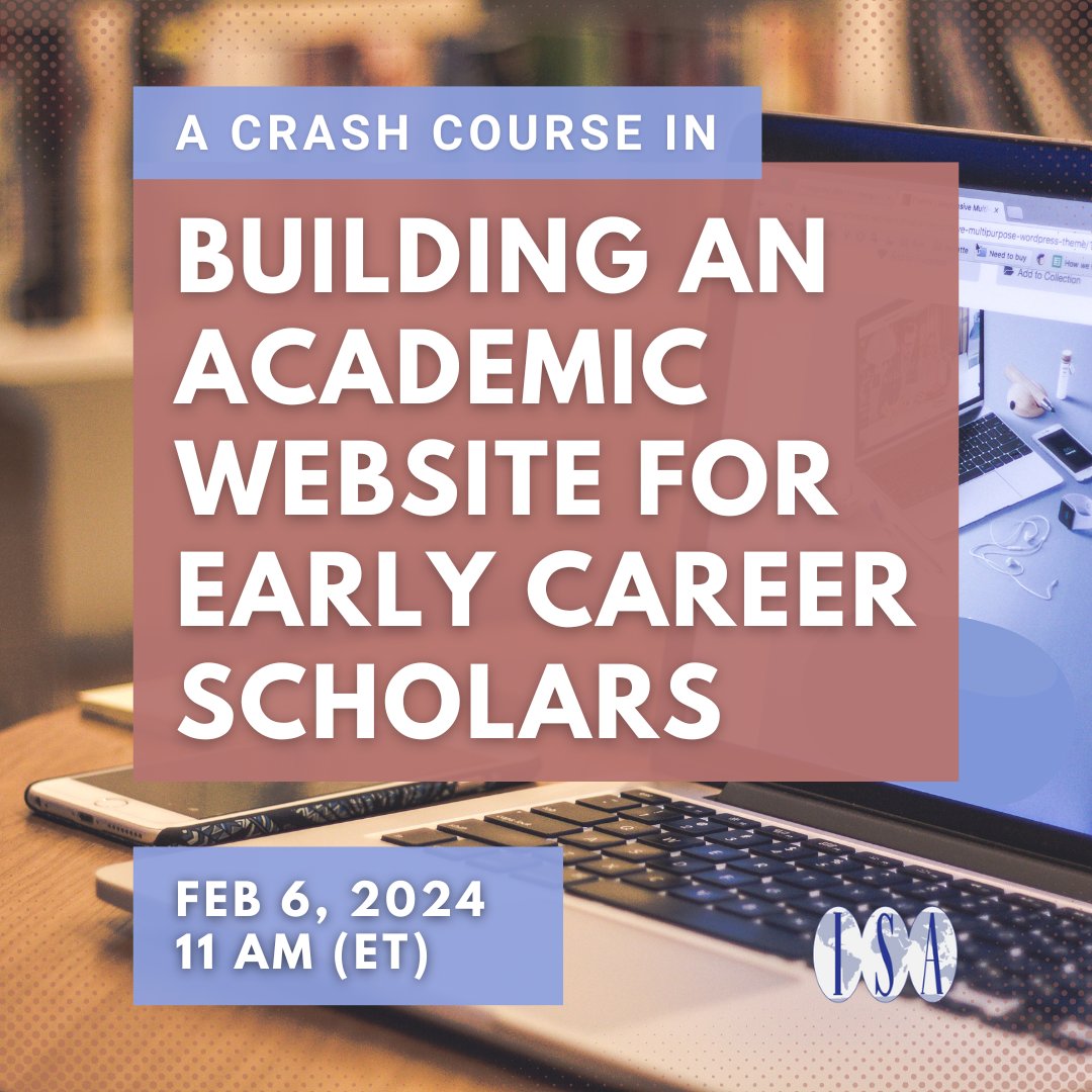 isanet's tweet photo. An online presence is an invaluable tool for #Scholars and #Professionals, but building a #Website can be intimidating. Join @devon_cantwell for a workshop on how to get started with some of the most user-friendly and free web design tools. Register: https://t.co/6C6n5Pglqp https://t.co/sCOpQCGGSS