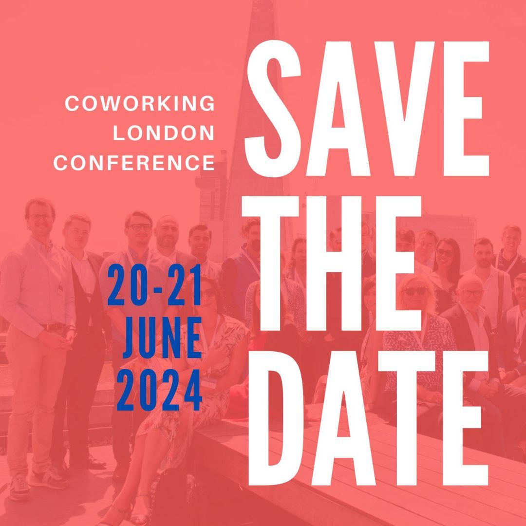 📢 Announcement Update ! 🌐✨
Mark your calendars for #CoworkingLondon2024! 🗓️ Join us on Thu 20 - Fri 21 June 2024 for an incredible conference experience. 🚀 Thrilled to bring together innovators, entrepreneurs, and coworking enthusiasts for an inspiring event! #SaveTheDate