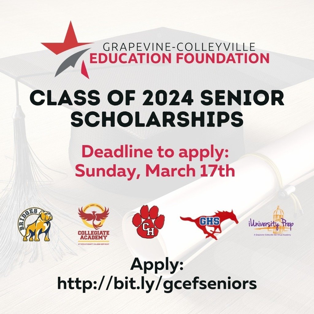 📣Seniors, don't miss this scholarship opportunity📣 The Grapevine-Colleyville Education Foundation scholarship applications are open for the GCISD Class of 2024, and the deadline to apply is Sunday, March 17, 2024. Learn more: bit.ly/gcefseniors
