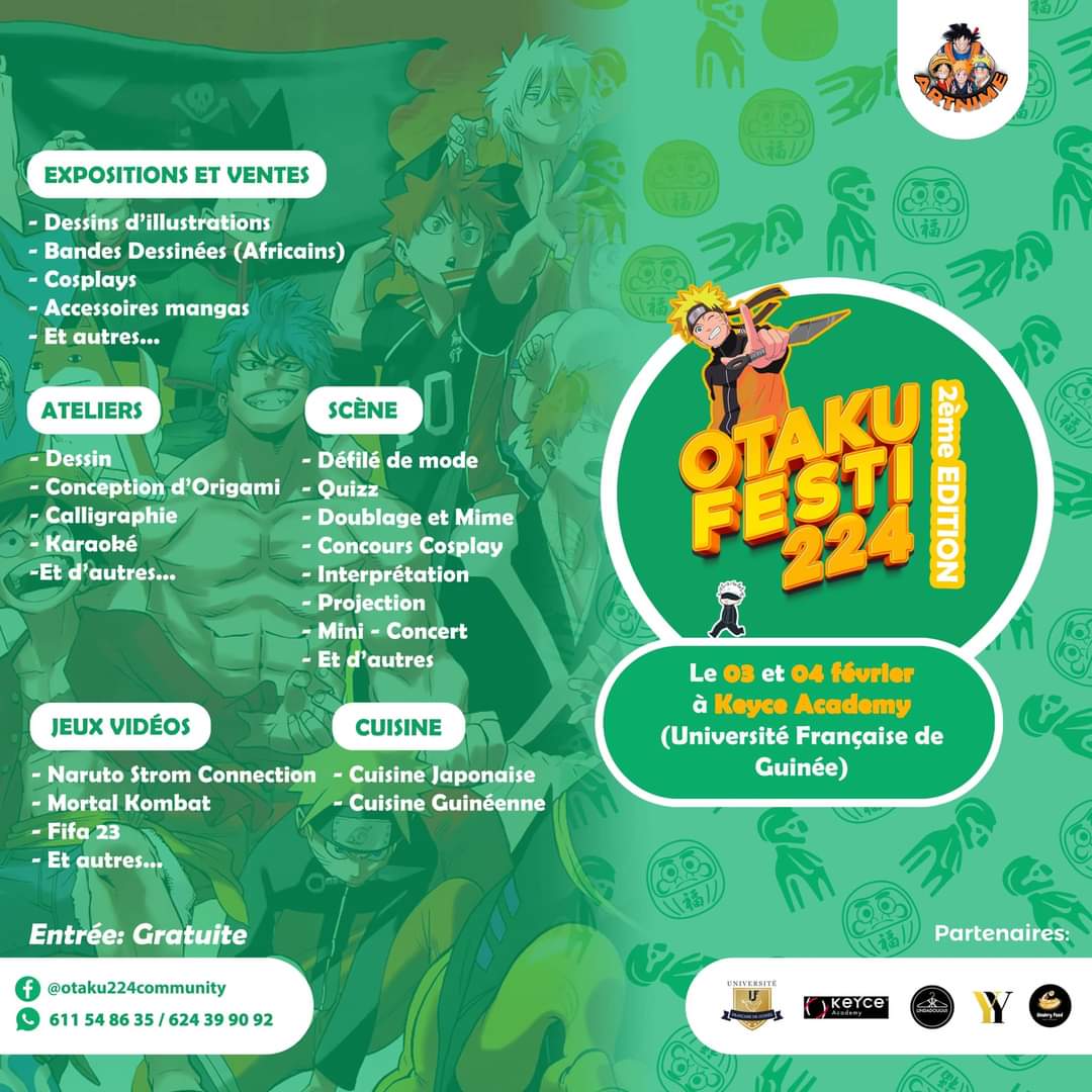 UfgConakry's tweet photo. Ohayooooo minaaa 🤩.

OTAKU FESTI ACT2 
les 3 ET 4 FÉVRIER 2024 
À KEYCE ACADEMY L’UNIVERSITÉ FRANÇAISE DE GUINÉE 

#otakucommunity224
#otakufestiact2
#artnime https://t.co/7P12bkXBMu