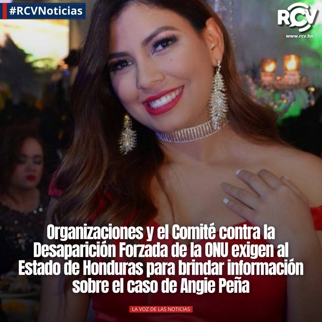 RCVHonduras's tweet photo. #RCVNoticias

Varias organizaciones y el Comité Contra la Desaparición Forzada de la ONU exigen acción inmediata y transparente por parte de las autoridades competentes del Estado de Honduras para brindar información sobre el caso de Angie Peña. https://t.co/2YIaYVyaeD
