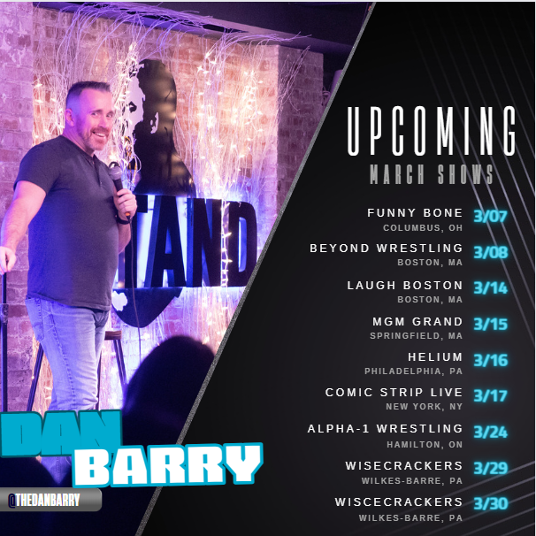 thedanbarry's tweet photo. Planning a slow February. Not a slow march.
@FunnyBoneCbus
@beyondwrestling
@LaughBoston
@MGMSpringfield
@heliumcomedy
#ComicStripLive
@A1Wrestling
@WiseCrackersCC
If you live in any of these areas, come on out. https://t.co/qqTkXq2kKK