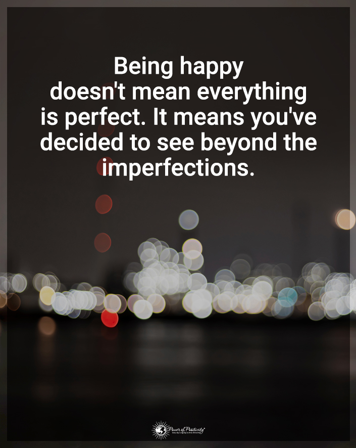 TrainingMindful's tweet photo. “Being happy doesn’t mean everything is perfect..." https://t.co/tGlOyYUnKh