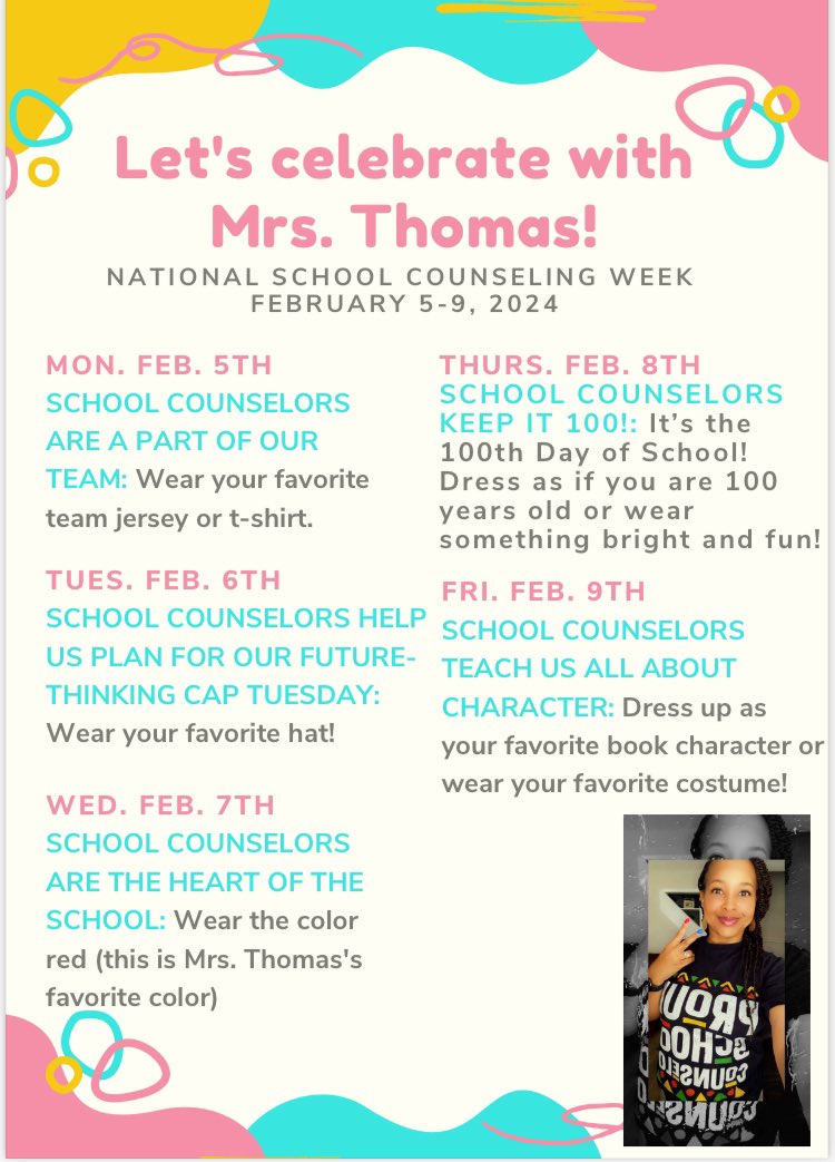 There was a slight change in our spirit days due to next Thursday 2/8/24 being our 100th day of school! Please see the revised flyer for National School Counseling Week!