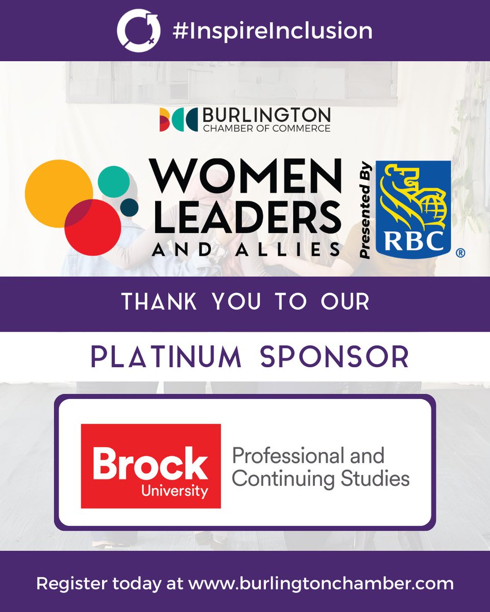 burlingtoncofc's tweet photo. On March 1, we will be hosting the 2024 Women Leaders and Allies event, presented by @RBC. Thank you to our Platinum Sponsors, @CNRailway &amp; @BrockUniversity Professional and Continuing Studies.

Tickets are available for this #IWD event. Register today:  https://t.co/Lri39lM424 https://t.co/omFWhxS3ir