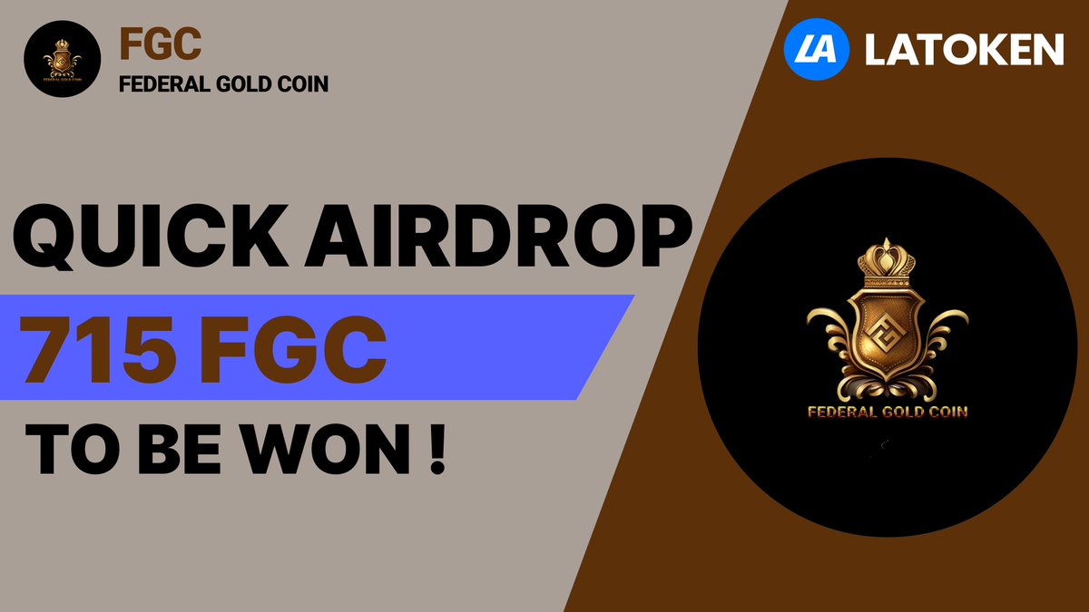 Latoken_cex's tweet photo. 🏆 715 FEDERAL GOLD COIN (FGC) QUICK AIRDROP on LATOKEN

🔥 179 Winners.
✅ Complete all tasks and qualify for the Airdrop.
📲 Share with 5 Friends and Follow.
⏰ January 31, 2024 - February 5, 2024.
 Distribution will be on 5th February, 2024

👉 JOIN GIVEAWAY (https://t.co/PK4LNjmQ07)