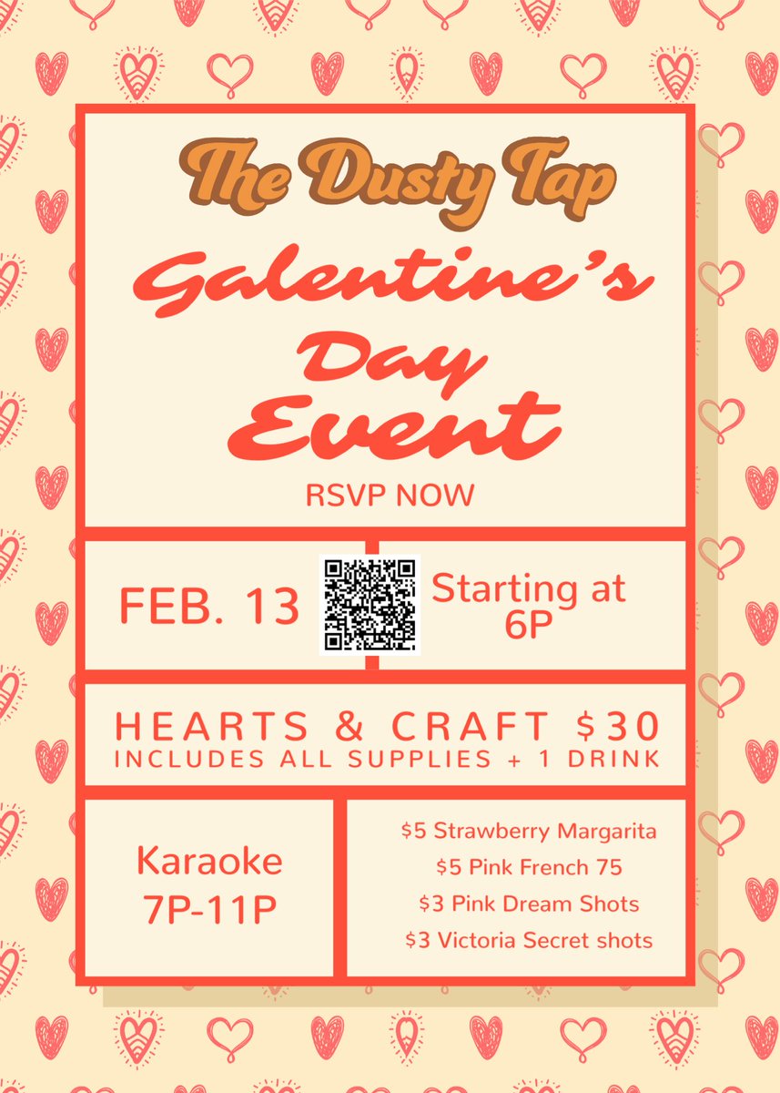 thedustytap's tweet photo. Celebrate your favorite gals this Galentine’s Day at The Dusty Tap! Our $30 Hearts &amp; Craft activity at 6P includes supplies +1 Drink. Karaoke is FREE and starts at 7P + great drink specials all evening! 
💌RSVP today using the QR code or here: https://t.co/XXCFgVHqJy https://t.co/ArVrXrSwCC