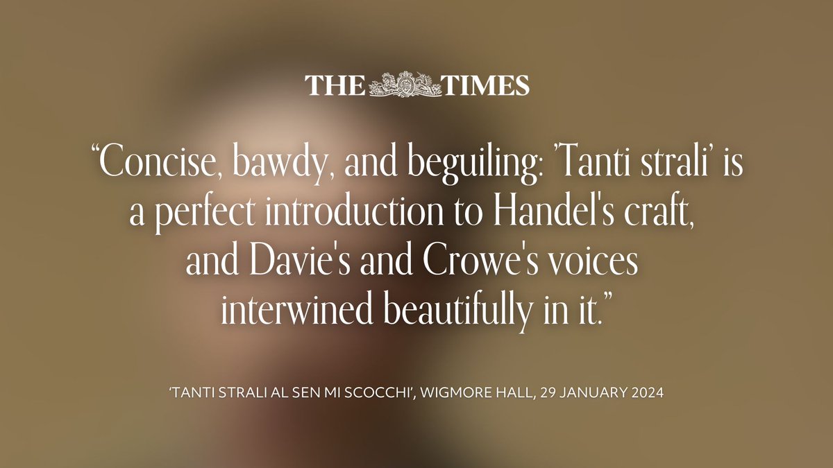'Concise, bawdy, and beguiling: ’Tanti strali’ is a perfect introduction to Handel's craft, and Davie's and Crowe's voices interwined beautifully in it.' ow.ly/ga0750QwsZ5 ⭐⭐⭐⭐⭐ Watch 'Tanti strali' via Handel For All on the English Concert website soon.