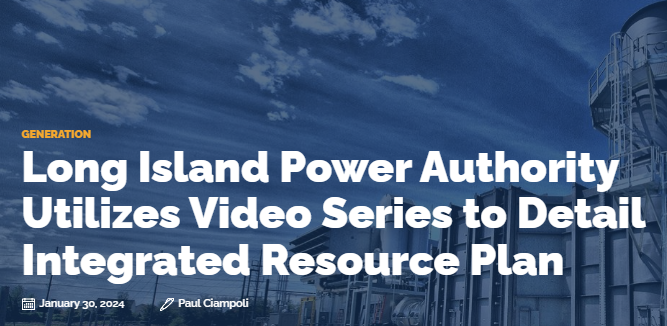 The Long Island Power Authority sharing details on its latest integrated resource plan through a series of videos. ow.ly/ha0550Qw5iq