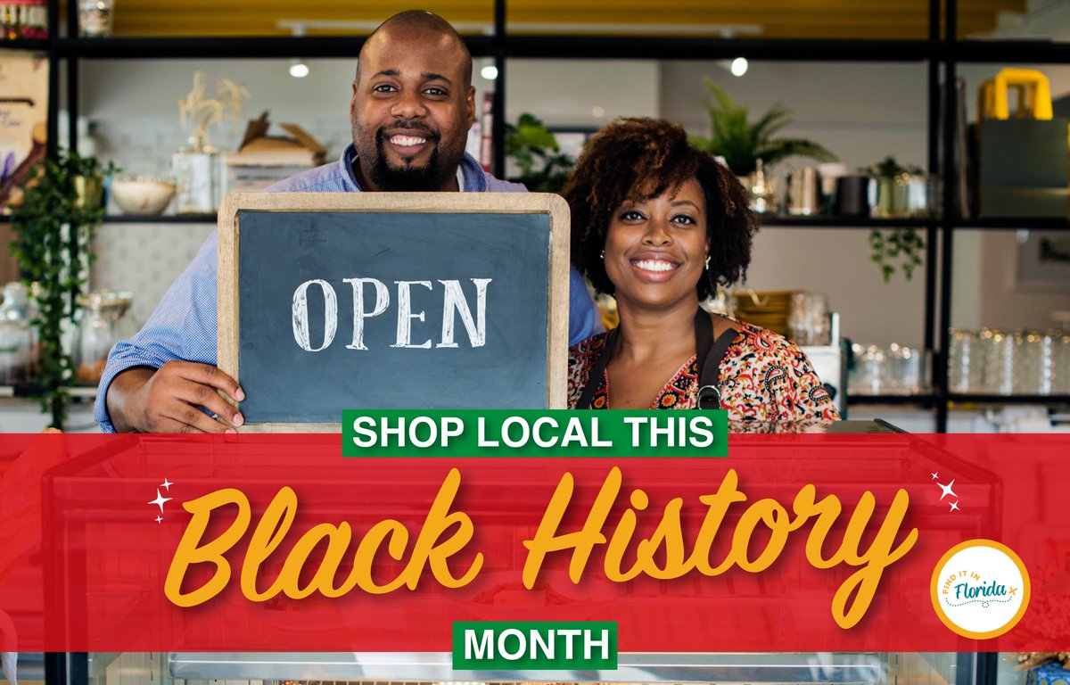 FloridaRetail's tweet photo. #BlackHistoryMonth begins tomorrow. Don’t forget to #FindItInFlorida and support local black-owned businesses throughout the Sunshine State. https://t.co/ZCjZNX65gw