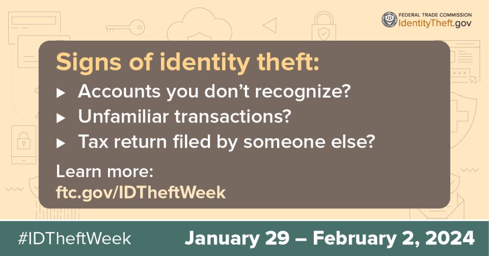 Find out what to do if your identity is stolen. Visit ftc.gov/IDTheftWeek to learn about free events and resources. #IDTheft #IDTheftWeek