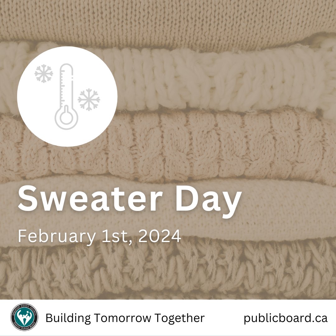Thursday, Feb 1st, 2024 is #SweaterDay! Temperatures in many GECDSB buildings will be turned down by 2 degrees to raise awareness about climate change and energy conservation and to show that together we can be a part of the solution. Don't forget your sweater tomorrow! 🌡❄