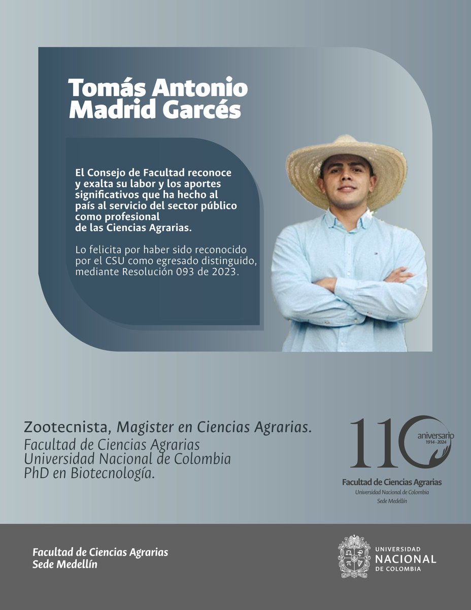 agrarias_med's tweet photo. #EgresadosFCA Enviamos un saludo de Felicitación al egresado Tomás Antonio Madrid, quien fue reconocido por el CSU como egresado distinguido.
¡Auguramos muchos exitos en su vida profesional!🥳

#OrgulloFCA #EgresadosUNAL https://t.co/bbG2Xrdy1Y