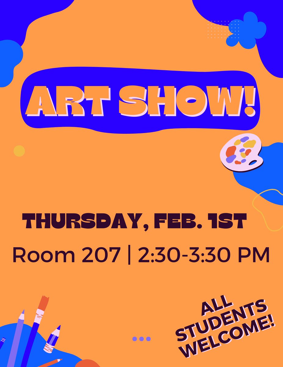 Calling all students!! join us tomorrow at 2:30 in room 207 for our first art show of the year. Come see the beautiful art created by your school community. There will be snacks. See you there 👀🎨🖌️