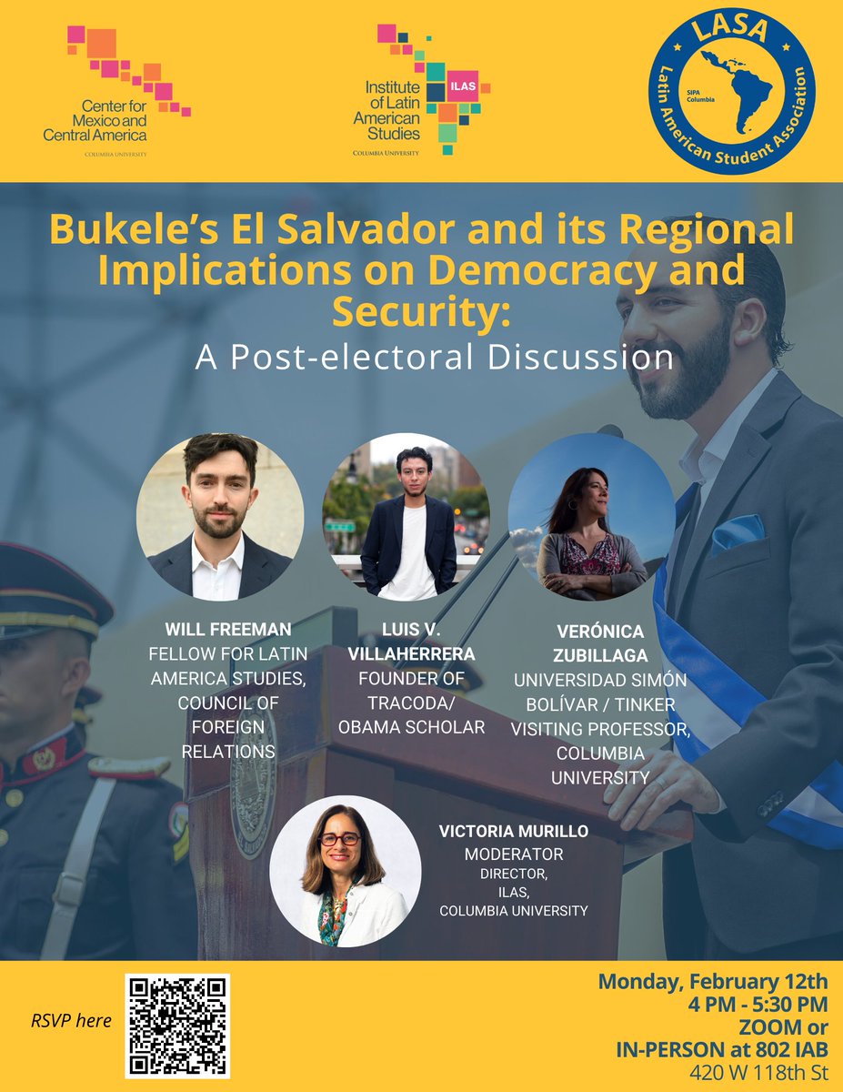 ILASColumbia's tweet photo. ⏰Feb 12th at 4PM EST
📍Via Zoom or in-person at @ColumbiaSIPA 

Join @WillGFreeman @LVillaherrera @VernicaZubilla1 @VickyMurilloNYC for an #ElSalvador 🇸🇻 post-electoral discussion in mid Feb. 

Register here: https://t.co/rTK7oZ6mWs https://t.co/hnDBuOuWlL