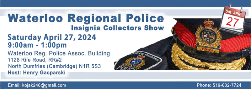 Contact_CPICA's tweet photo. Henry has scheduled the spring Waterloo Regional Police Insignia Collectors Show for April 27, 2024 9am to 1pm at the WRP Association Building. Be sure to mark your calendar and please re-tweet. Thanks. https://t.co/sLOTh6Dj3p