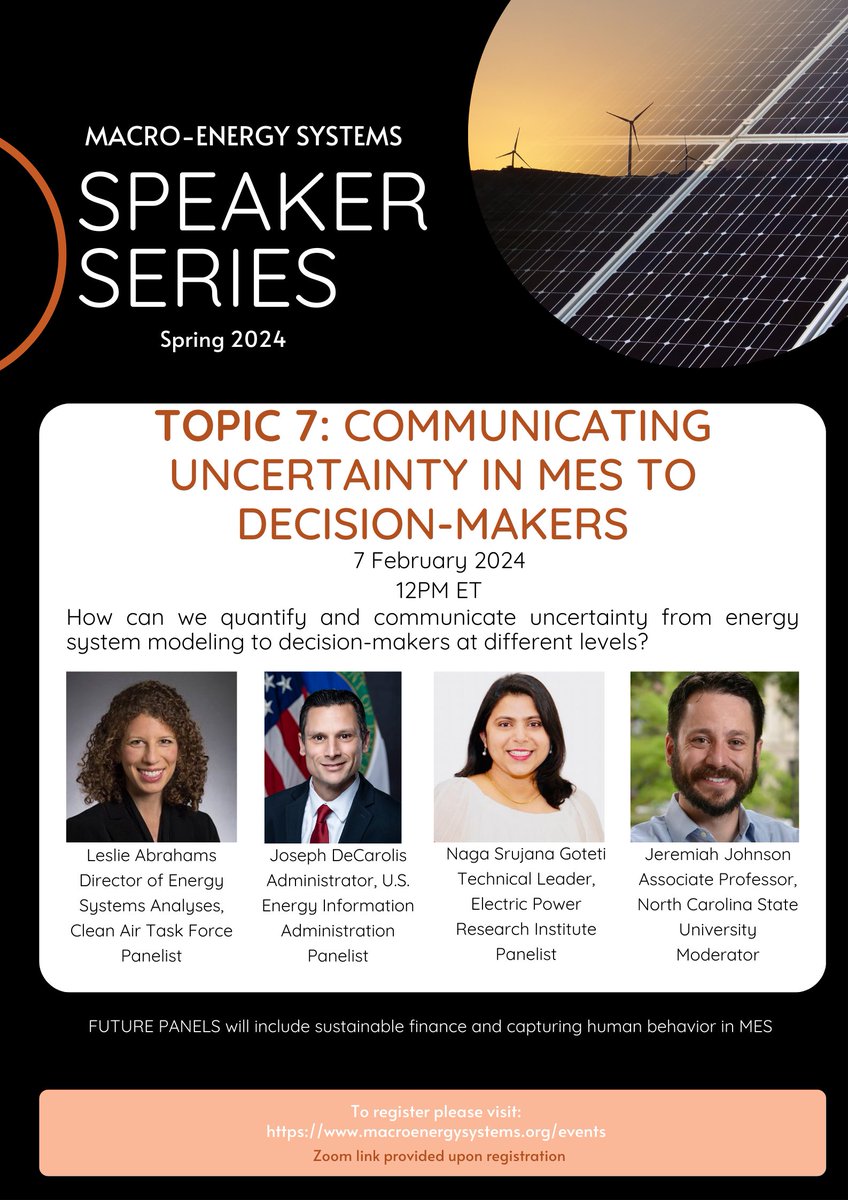 Exciting news, our Speaker Series is back! We're kicking it off with "Communicating Uncertainty in Macro-Energy Systems to Decision Makers". Our excellent panelists are Leslie Abrahams from <a href="/cleanaircatf/">Clean Air Task Force</a>, Joseph DeCarolis <a href="/EIA_One/">Tristan Abbey (EIA-1)</a>, and <a href="/srujana_goteti/">Naga Srujana Goteti 🌞🌎🌪💧</a>, with @JXJohnson moderating
