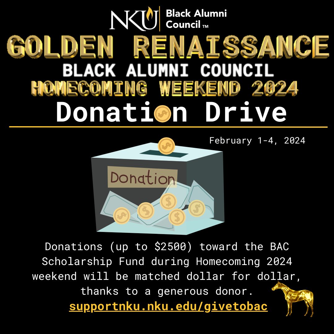 Donate to the #BACScholarship during #NKUHC2024 and have your gift matched, thanks to a generous donor! 
ttps://supportnku.nku.edu/givetobac