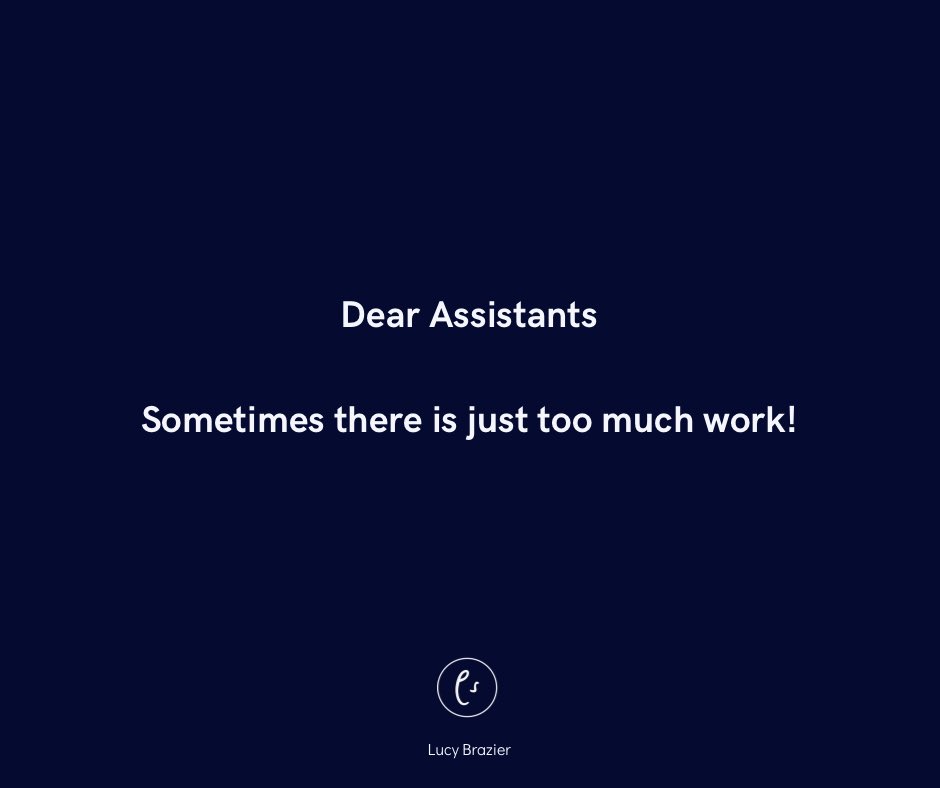 lucybrazier's tweet photo. I’ve lost count of the number of assistants I have spoken to over the last 12 months who tell me they are having trouble juggling the sheer volume of work they now have - particularly those that are expected to look after multiple executives.

It’s a false economy expecting an assistant to do an excellent job - especially at C-Suite level - when the manager:assistant  ratio is off kilter. 

It’s just not possible at that level to support more than two and my preference would always be 1:1 if you want them to do the job properly and make sure that every $$$ of the Executive’s salary is being best spent and that their time is managed properly.

It’s leading to burnout all over the place as assistants try to cope with an ever increasing workload and they are questioning their own abilities because they no longer have the ability to juggle.

Sometimes it’s not them! 

Sometimes there is just too much work. 

So what’s the answer if you are at a point of exhaustion?

I suggest a time audit. Keep a note for a month of everything you are doing so you can have a conversation with your executive(s) and show how you are managing your time - particularly if it’s a while since you left the office in time or can’t remember not working at the weekend.

And put together a shared calendar with everything you are doing in it so that everyone has visibility on how you are using your time - including you.

Finally, here are three tips for saying no - especially if you don’t report to the person asking you to do something.

The first is to separate the decision from the relationship. Saying yes or no should be about whether it’s the right thing for you to be doing and not about the person who is asking you to 
do it.

Secondly, my whole mindset changed when I started thinking in terms of ‘I choose to’ instead 
of ‘I have to.’ It gave me back control and made me question whether I wanted to ‘choose to’.

And finally, the shorter it is, the stronger it is. Saying no should be like ripping off a sticking 
plaster. Do it fast and its far less painful. No is a complete sentence.