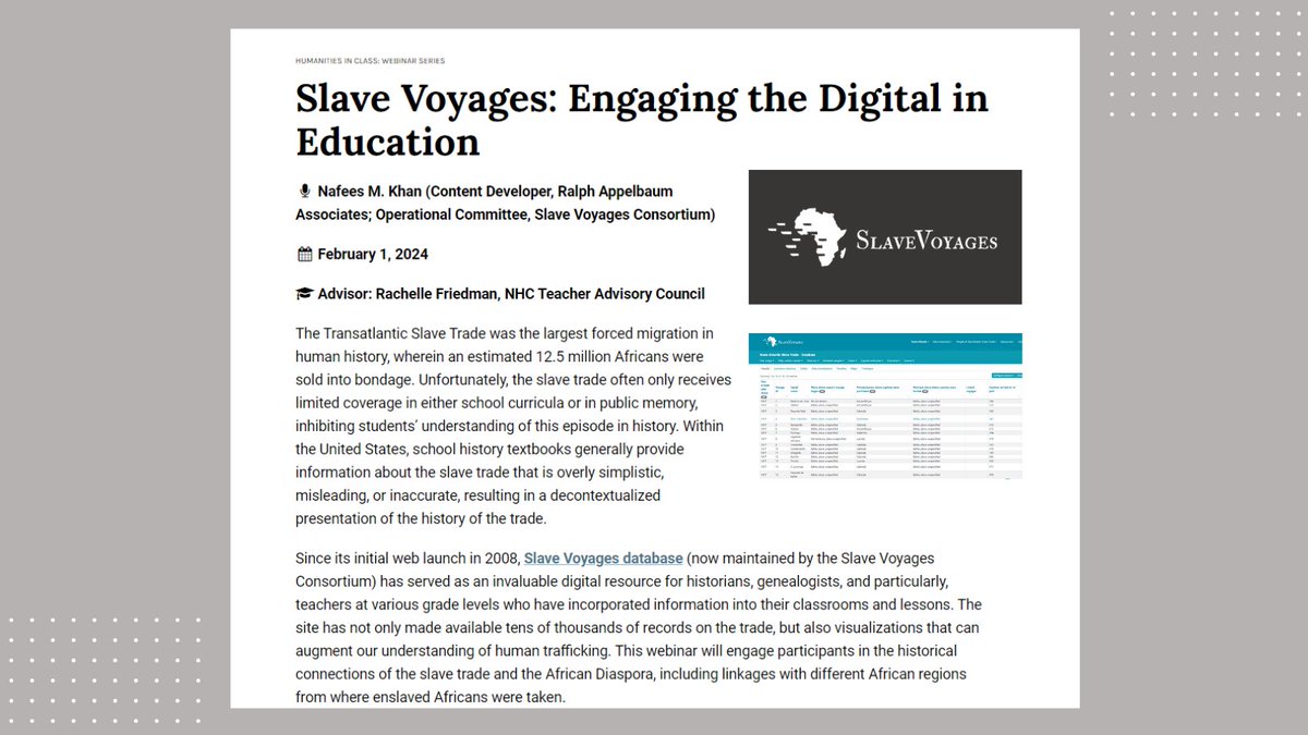 Since 2008, the @slavevoyages database has been an invaluable digital resource for teachers. Join us on Feb. 1 as Nafees M. Khan talks about this resource and explores the historical connections between the slave trade & the African Diaspora. Register: bit.ly/48TbmwV