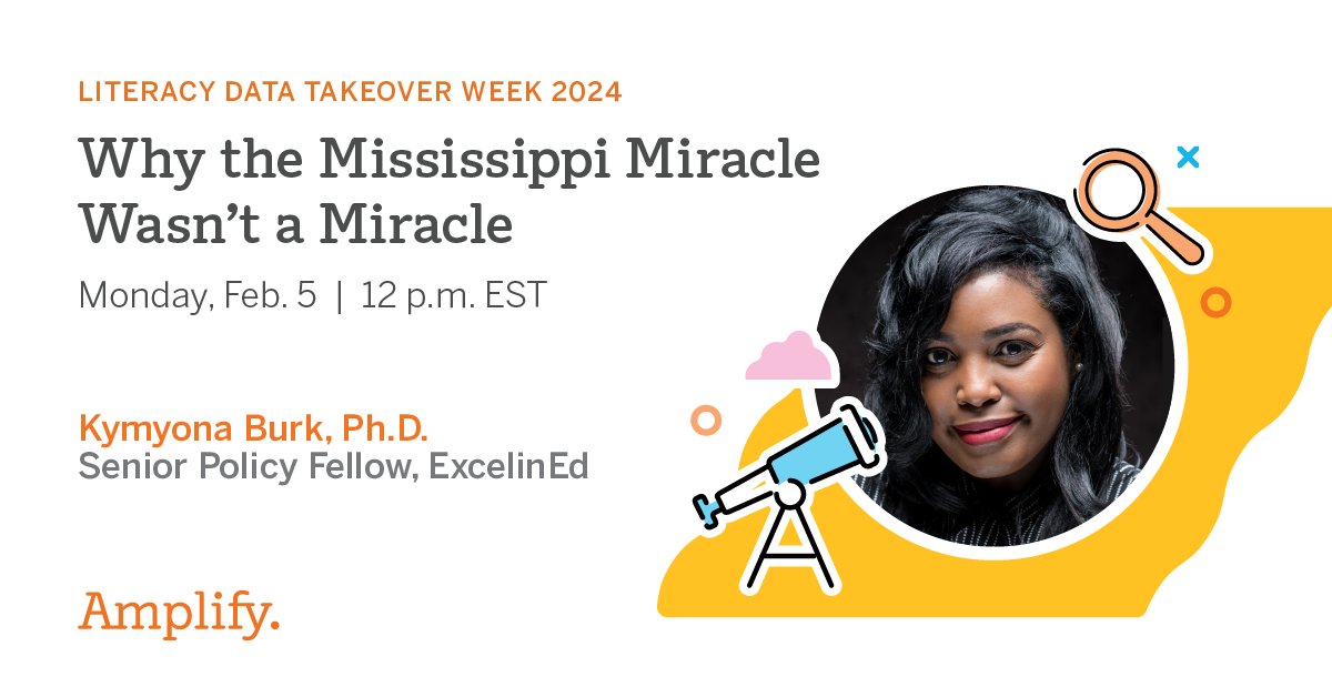 kymyona_burk's tweet photo. Join me at @Amplify's first ever Literacy Data Takeover Week on Monday, Feb. 5 at 12 p.m. EST for my presentation, Why the Mississippi Miracle Wasn't a Miracle: The Science, Data, and Change that Led to Literacy Transformation. https://t.co/XS4zJ6nFbh  @ExcelinEd https://t.co/ooWYkdKgbW