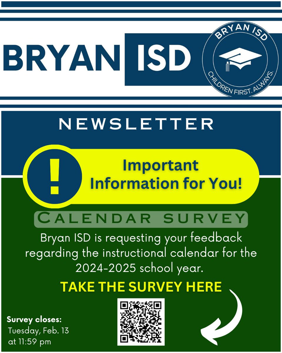 Important information for you! Today, the Superintendent’s End-of-January Newsletter was sent to families and staff. Included in the newsletter is a link to the 24-25 Calendar Survey. More info here:  bryanisd.org/page/24-25-cal…