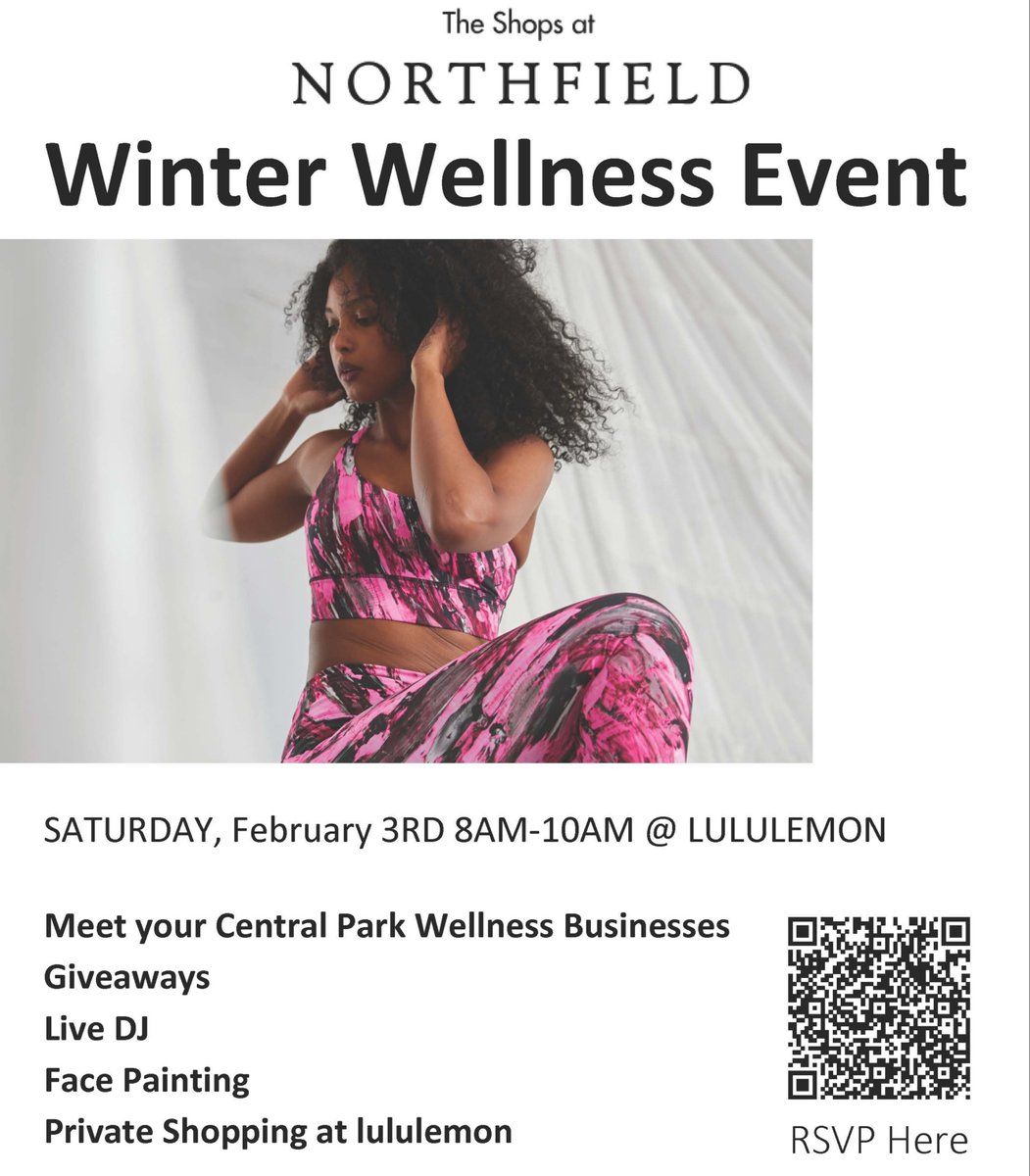 Join lululemon, Yoga Six and The Shops at Northfield with all of your favorite Central Park Wellness businesses for giveaways, fitness demos, a live DJ, face painting and more! Saturday, February 3rd from 8am-10am. 

Register here: hubs.la/Q02jn3SV0