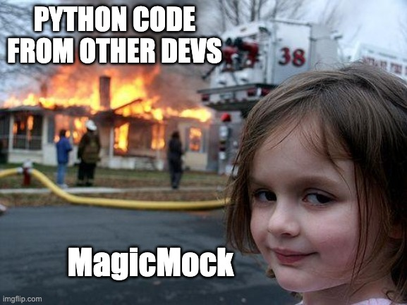 rubti_dev's tweet image. How I feel when I use MagicMock to test other devs code