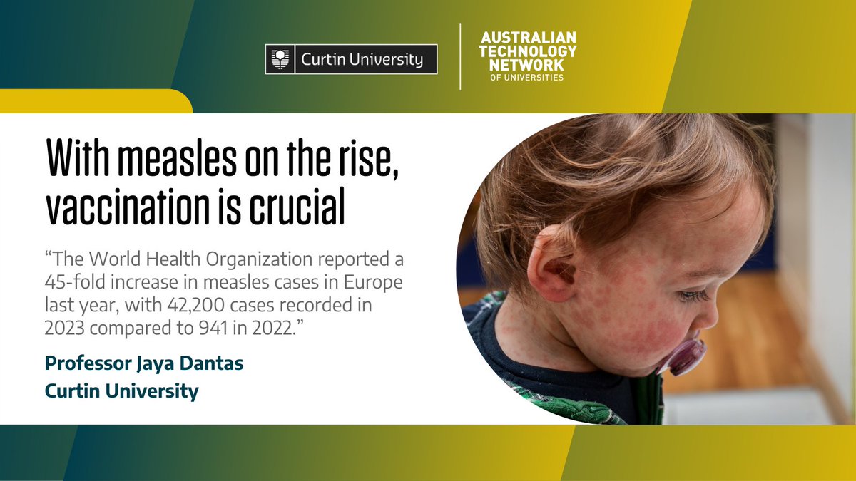 An alarming increase in #measles cases, with alerts issues throughout several Australian states, has highlighted the need to ensure vaccination rates don't falter, says @CurtinUni Prof @JayaDantas. bit.ly/3SGSXOu