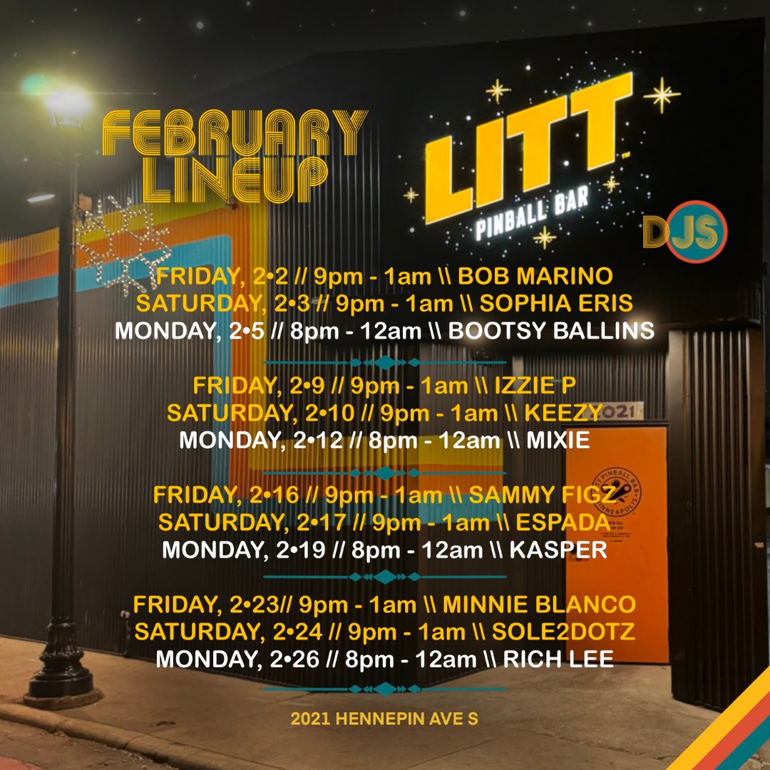 February may be a short month, but our DJ lineup is long on talent:

Bob Marino
Sophia Eris
Bootsy Ballins
Izzie P
Keezy
Mixie
Sammy Figz
Espada
Kasper
Minnie Blanco
Sole2Dotz
Rich Lee

Come groove with us

#pinball #littpinballbar #LITT #littpinball #mplsdj #uptown #dj