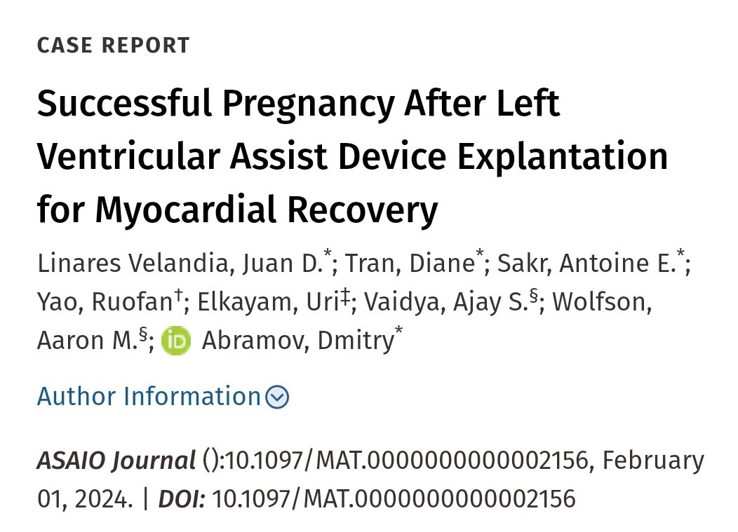Our new case report in @asaiojournal of a young woman with prior NICM and durable LVAD, with subsequent recovery and LVAD explantation, who had a successful pregnancy. @wolfsonaaron
