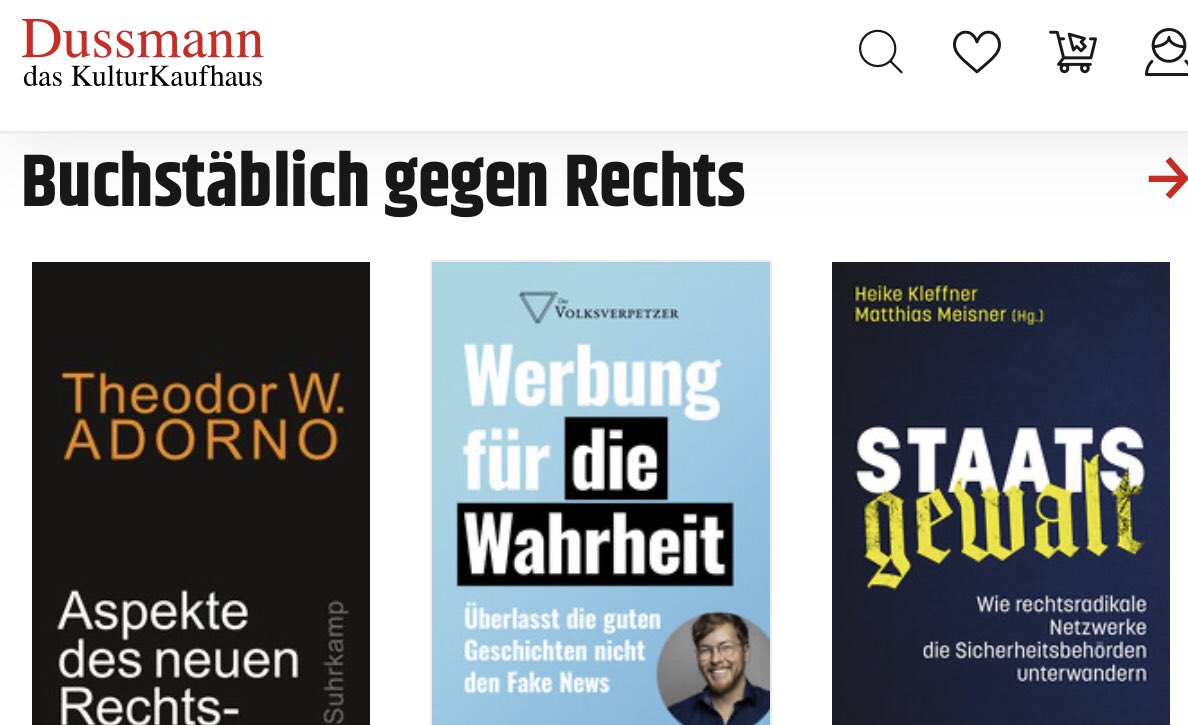 Was das Kulturkaufhaus Dussmann aktuell in der Rubrik „Buchstäblich gegen Rechts“ empfiehlt: Adorno, Thomas Laschyk vom @Volksverpetzer sowie das neue Buch #Staatsgewalt von @HeikeKleffner und mir (@herder_verlag)